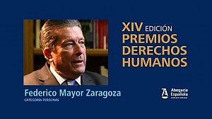 Premio a Personas: Federico Mayor Zaragoza