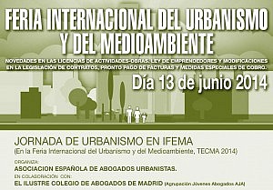 La Asociación de Abogados Urbanistas organiza una Jornada en la Feria Internacional del Urbanismo y del Medioambiente