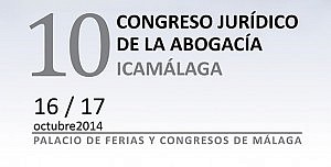 98 expertos analizan la actualidad en el 10º Congreso Jurídico de la Abogacía Icamálaga