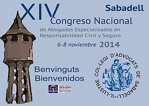 Sabadell acoge el XIV Congreso Nacional de Abogados Especializados en Responsabilidad Civil y Seguro