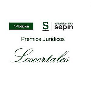 La Editorial Jurídica Sepín convoca la primera edición de los Premios Jurídicos Loscertales