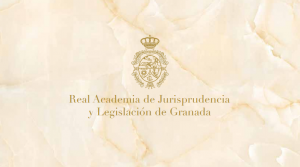 La Real Academia de Jurisprudencia y Legislación de Granada convoca los premios 2018