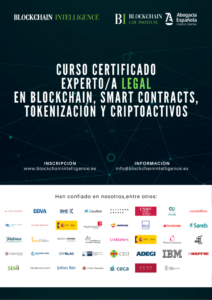 Abogacía y Blockchain Intelligence lanzan la 15º versión online de los Cursos Certificados en Blockchain para abogados y Compliance