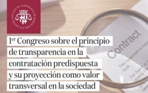 El ICAB celebra el I Congreso sobre el principio de transparencia y su proyección como valor transversal en la sociedad