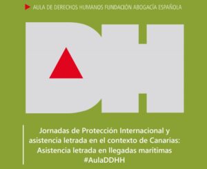 Segunda Jornada del Aula de Derechos Humanos especial “Protección internacional y llegadas marítimas” en Tenerife