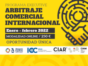 Nueva edición del Programa Executive de Arbitraje Comercial Internacional