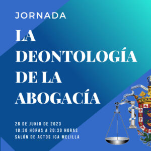 Jornada titulada ‘La deontología de la abogacía’ en ICA Melilla