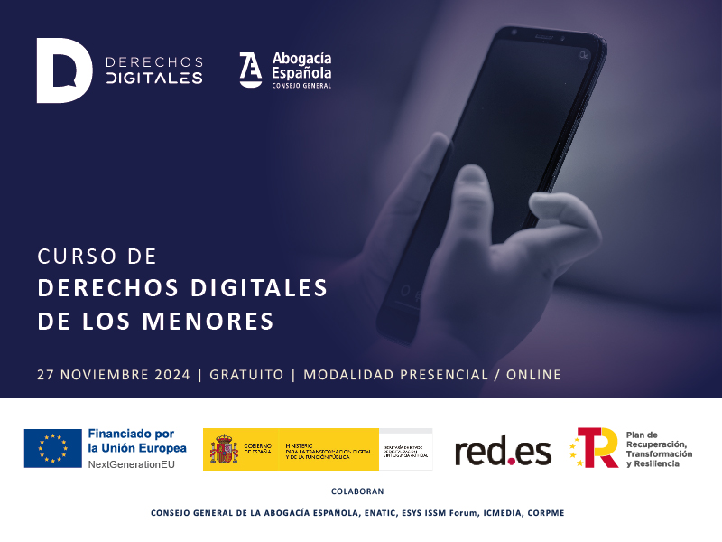 La Abogacía lanza el curso de formación “Derechos digitales de los menores”